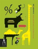 Simon Rodgers - Infographics: Animal Kingdom - 9781848776548 - V9781848776548
