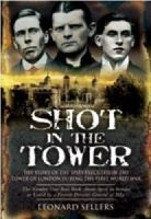 Leonard Sellers - Shot in the Tower - 9781848840263 - V9781848840263