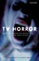 Lorna Jowett - TV Horror: Investigating the Darker Side of the Small Screen - 9781848856189 - V9781848856189