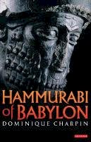 Dominique Charpin - Hammurabi of Babylon - 9781848857520 - V9781848857520