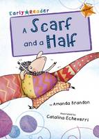 Amanda Brandon - A Scarf and a Half (Orange Early Reader) - 9781848861770 - V9781848861770