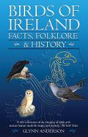 Glynn Anderson - Birds of Ireland - 9781848893139 - V9781848893139