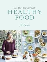 Jo Pratt - In the Mood for Healthy Food - 9781848992771 - KSG0014475