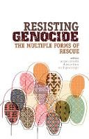 Andrieu - Resisting Genocide: The Multiple Forms of Rescue - 9781849040594 - V9781849040594