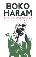 Virginia Comolli - Boko Haram: Nigeria´s Islamist Insurgency - 9781849046619 - KOG0000267