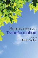 Robin Shohet - Supervision as Transformation: A Passion for Learning - 9781849052009 - V9781849052009