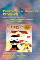 Frederick Hickling - Perspectives in Caribbean Psychology - 9781849053587 - V9781849053587