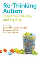 K Runswick-Coke - Re-Thinking Autism: Diagnosis, Identity and Equality - 9781849055819 - V9781849055819