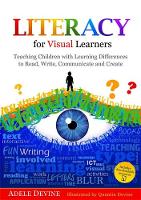 Adele Devine - Literacy for Visual Learners: Teaching Children with Learning Differences to Read, Write, Communicate and Create - 9781849055987 - V9781849055987
