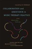 John Strange - Collaboration and Assistance in Music Therapy Practice: Roles, Relationships, Challenges - 9781849057028 - V9781849057028
