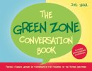 Joel Shaul - The Green Zone Conversation Book: Finding Common Ground in Conversation for Children on the Autism Spectrum - 9781849057592 - V9781849057592