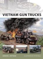 Gordon L. Rottman - Vietnam Gun Trucks - 9781849083553 - V9781849083553