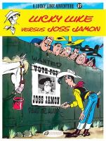 René Goscinny - Lucky Luke 27 - Lucky Luke Versus Joss Jamon - 9781849180719 - V9781849180719