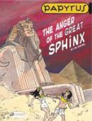 Lucien de Gieter - Papyrus: v. 5: Anger of the Great Sphinx - 9781849181150 - V9781849181150