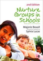 Marjorie Boxall - Nurture Groups in Schools: Principles and Practice - 9781849204194 - V9781849204194