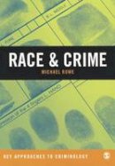 Michael Rowe - Race & Crime - 9781849207270 - V9781849207270
