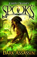 Joseph Delaney - Spook´s: Dark Assassin - 9781849416375 - 9781849416375