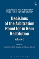 Roger Hargreaves - Decisions of the Arbitration Panel for In Rem Restitution, Volume 3 - 9781849461115 - V9781849461115