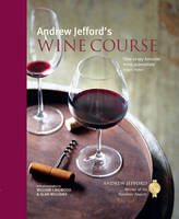 Andrew Jefford - Andrew Jefford´s Wine Course - 9781849757782 - V9781849757782