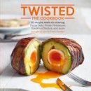 Team Twisted - Twisted: The Cookbook - 9781849758444 - V9781849758444