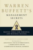 Mary Buffett - Warren Buffett´s Management Secrets: Proven Tools for Personal and Business Success - 9781849833233 - V9781849833233