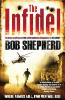 Bob Shepherd - The Infidel - 9781849833622 - KSG0006690