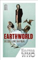 Jac Rayner - Doctor Who: Earthworld: 50th Anniversary Edition - 9781849905206 - V9781849905206
