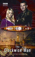 Justin Richards - Doctor Who: The Clockwise Man - 9781849905442 - V9781849905442