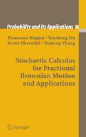 Francesca Biagini - Stochastic Calculus for Fractional Brownian Motion and Applications (Probability and Its Applications) - 9781849969949 - V9781849969949