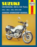 Haynes Publishing - Suzuki GS and GSX 250, 400 and 450 Twins Owners Workshop Manual - 9781850102533 - V9781850102533