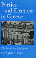 Richard Clogg - Parties and Elections in Greece - 9781850650409 - V9781850650409