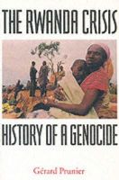 Gerard Prunier - The Rwanda Crisis: History of a Genocide - 9781850653721 - V9781850653721