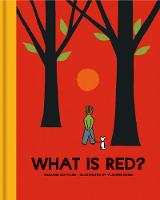 Suzanne Gottlieb - What Is Red? - 9781851244584 - V9781851244584