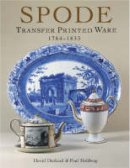 David Drakard - Spode Transfer Printed Ware 1784-1833 - 9781851493944 - V9781851493944