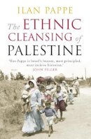 Ilan Pappe - The Ethnic Cleansing of Palestine - 9781851685554 - V9781851685554