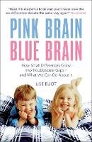 Lise Eliot - Pink Brain, Blue Brain - 9781851687992 - V9781851687992