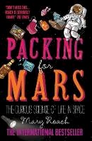Mary Roach - Packing for Mars - 9781851688234 - V9781851688234