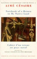 Aimé Césaire - Return to My Native Land (Bloodaxe Contemporary French P) (English and French Edition) - 9781852241841 - V9781852241841