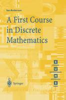 Ian Anderson - A First Course in Discrete Mathematics (Springer Undergraduate Mathematics Series) - 9781852332365 - V9781852332365