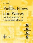 David F. Parker - Fields, Flows and Waves - 9781852337087 - V9781852337087