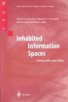 David N. Snowdon (Ed.) - Inhabited Information Spaces: Living with your Data (Computer Supported Cooperative Work) - 9781852337285 - V9781852337285