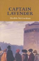 Medbh Mcguckian - Captain Lavender - 9781852351410 - KEX0281177