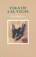 Paul Muldoon - Vera of Las Vegas - 9781852352844 - KSG0032159