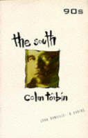 Colm Tóibín - The South (Nineties) - 9781852421700 - KAC0001477