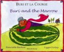 Henriette Barkow - Buri and the Marrow in Chinese and English - 9781852695811 - V9781852695811