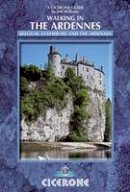 Jeff Williams - Walking in the Ardennes: Belgium, Luxembourg and the Ardennes - 9781852846862 - V9781852846862