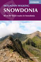 Terry Fletcher - Mountain Walking in Snowdonia: 40 of the Finest Routes in Snowdonia - 9781852847678 - V9781852847678