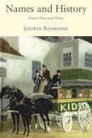 George Redmonds - Names and History: People, Places and Things - 9781852855079 - V9781852855079