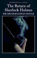 Sir Arthur Conan Doyle - Return of Sherlock Holmes (Wordsworth Classics) (Wadsworth Collection) - 9781853260582 - KEX0245102