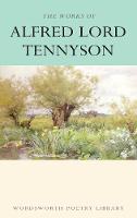 Alfred Tennyson - The Works of Alfred Lord Tennyson - 9781853264146 - V9781853264146